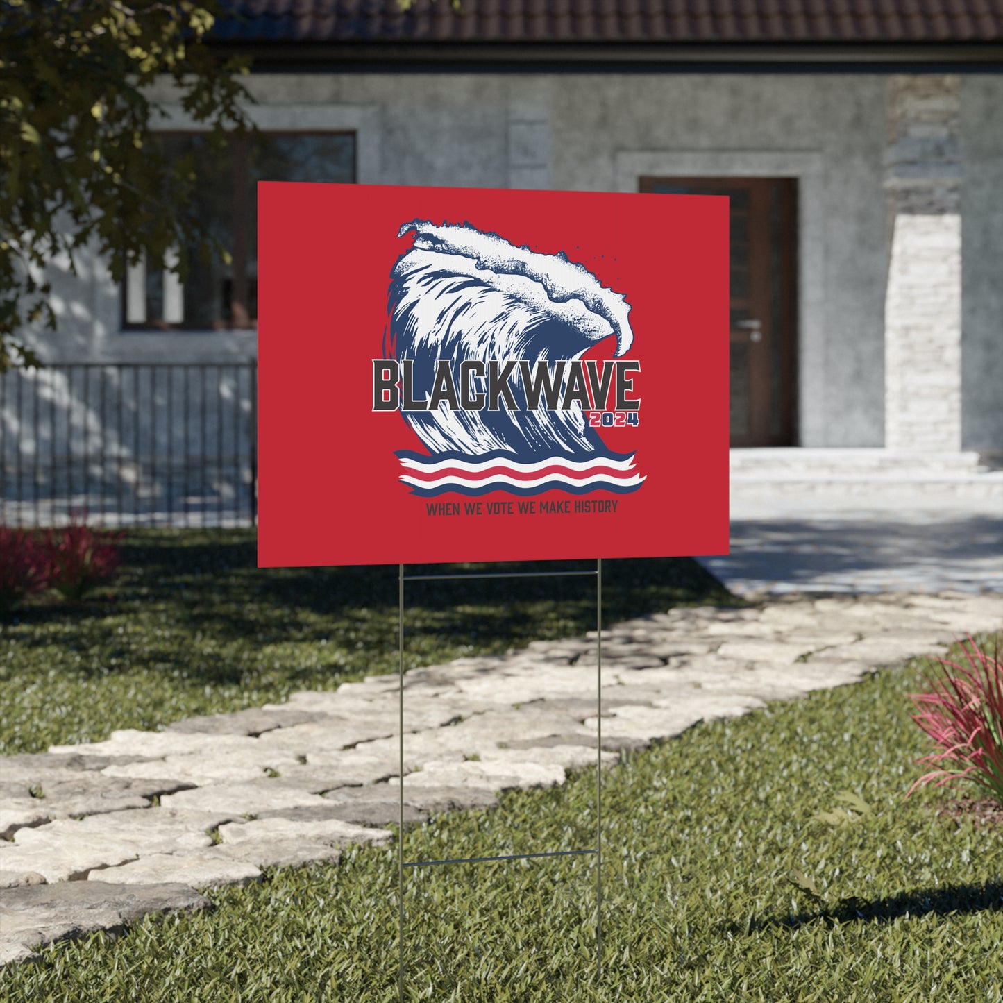 BlackWave2024 - Yard Sign