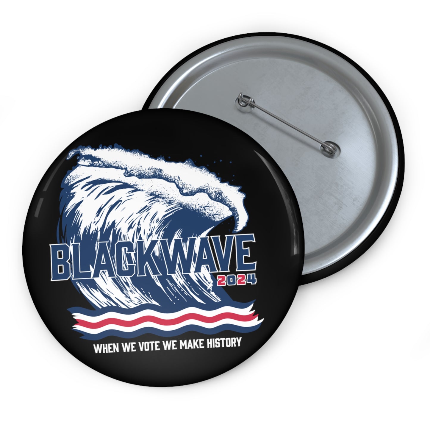 BLACKWAVE2024 Pin Buttons - Set of Two