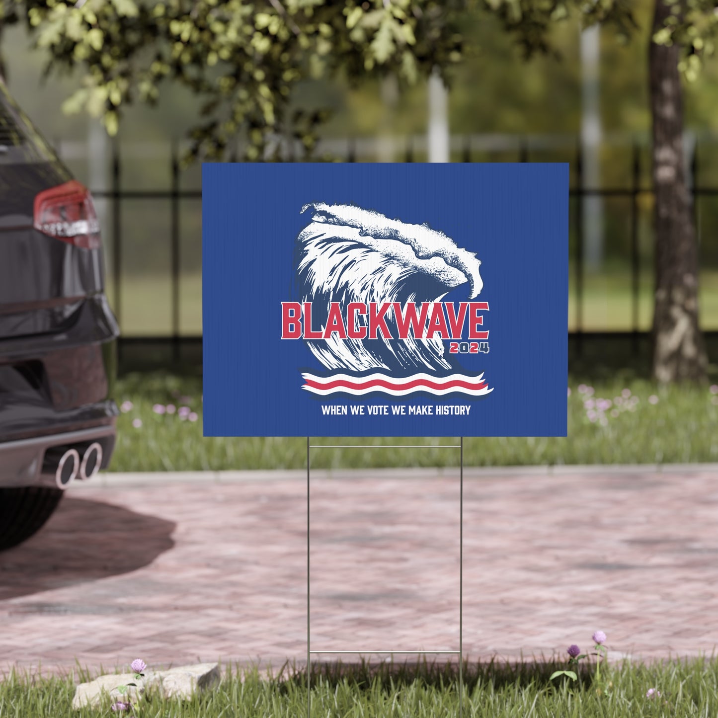 BlackWave2024 - Yard Sign