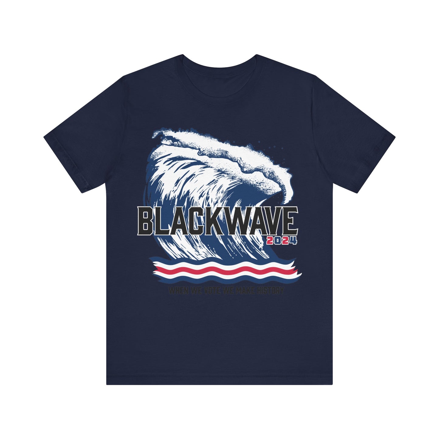 BlackWave2024 - Unisex Jersey Short Sleeve T-shirts