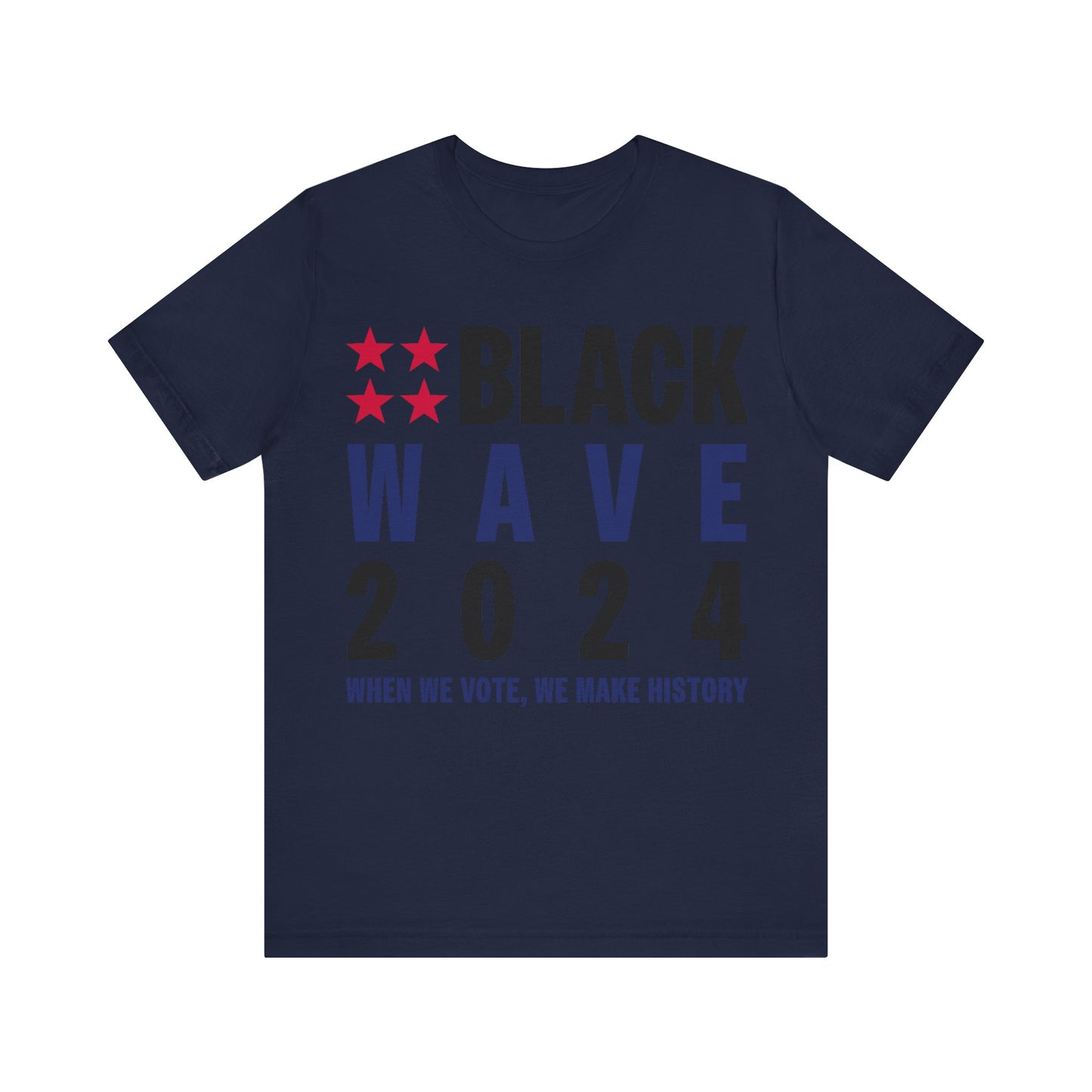 BLACKWAVE2024 - Unisex Jersey Short Sleeve T-shirts