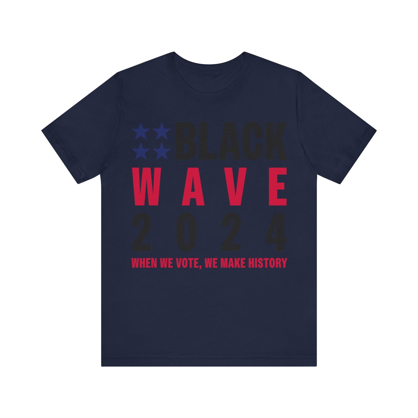 BLACKWAVE2024 - Unisex Jersey Short Sleeve T-shirts