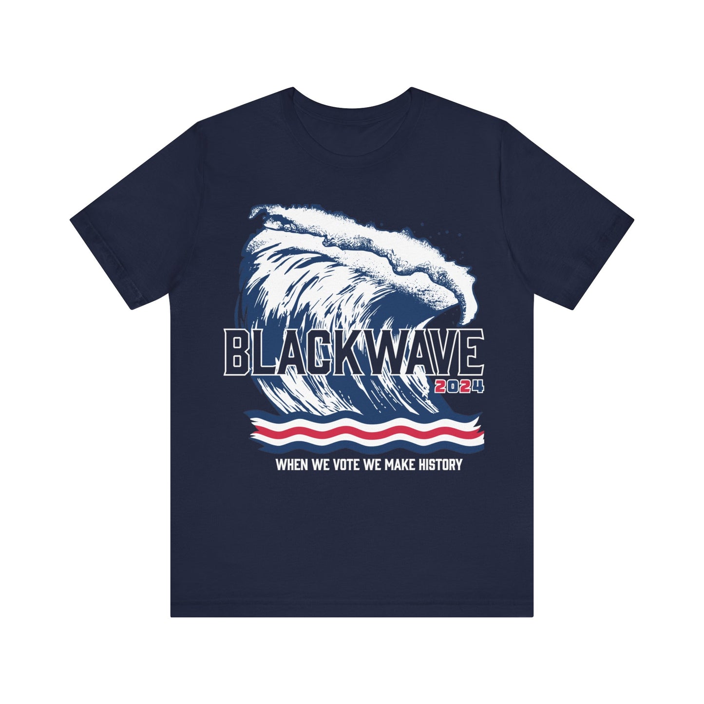 BlackWave2024 - Unisex Jersey Short Sleeve T-shirts