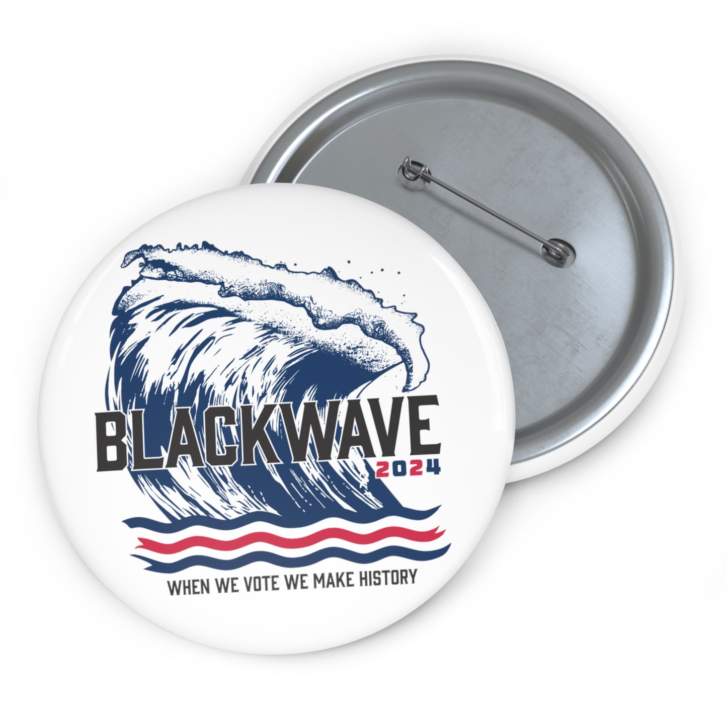 BLACKWAVE2024 Pin Buttons -Set of Two