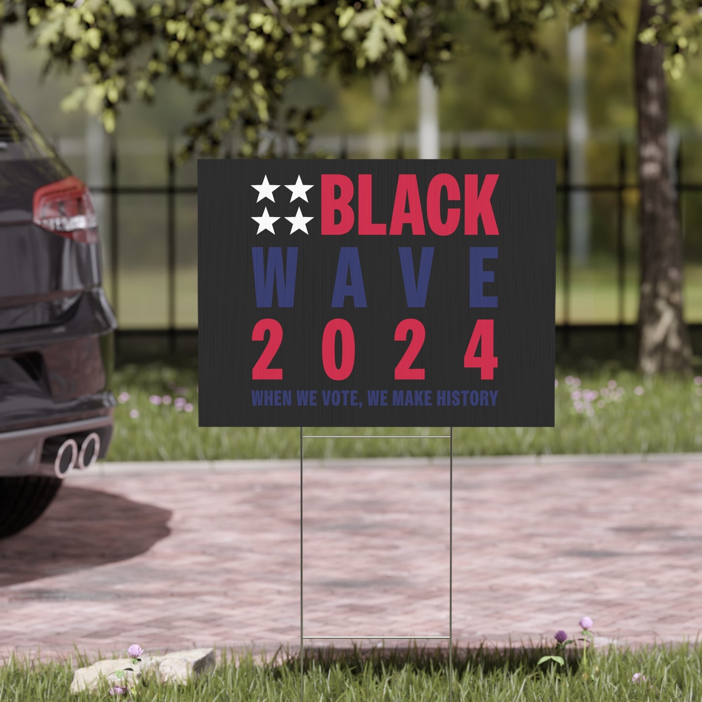 BLACKWAVE2024 - Yard Sign