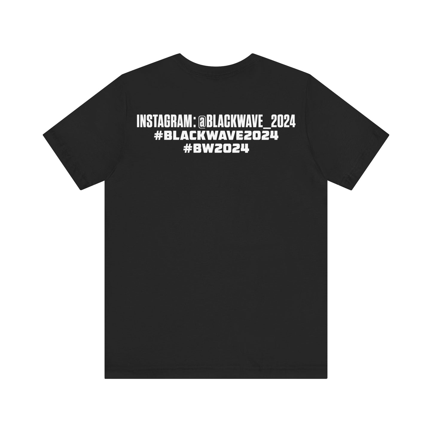 BlackWave2024 - Unisex Jersey Short Sleeve T-shirts