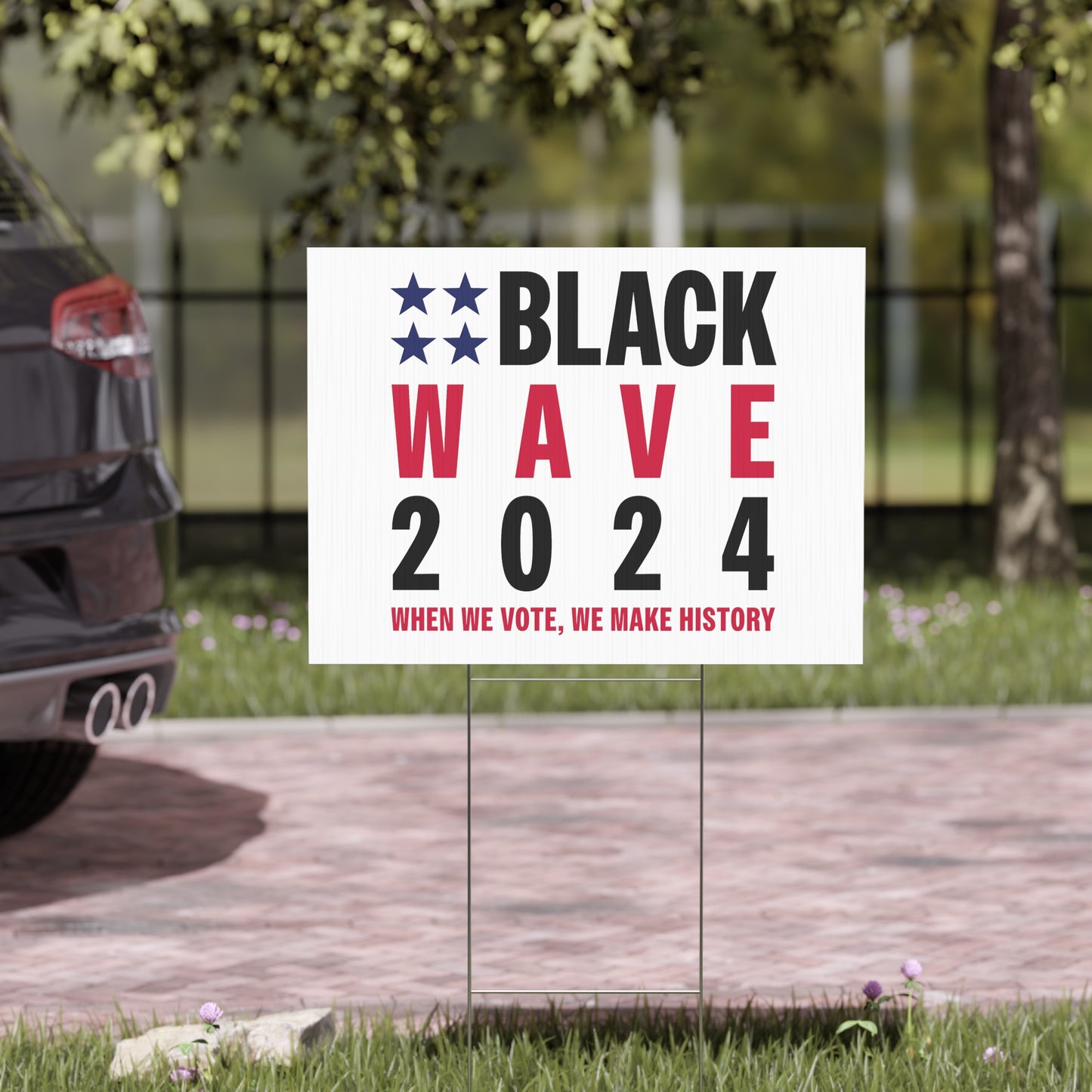 BLACKWAVE2024 - Yard Sign