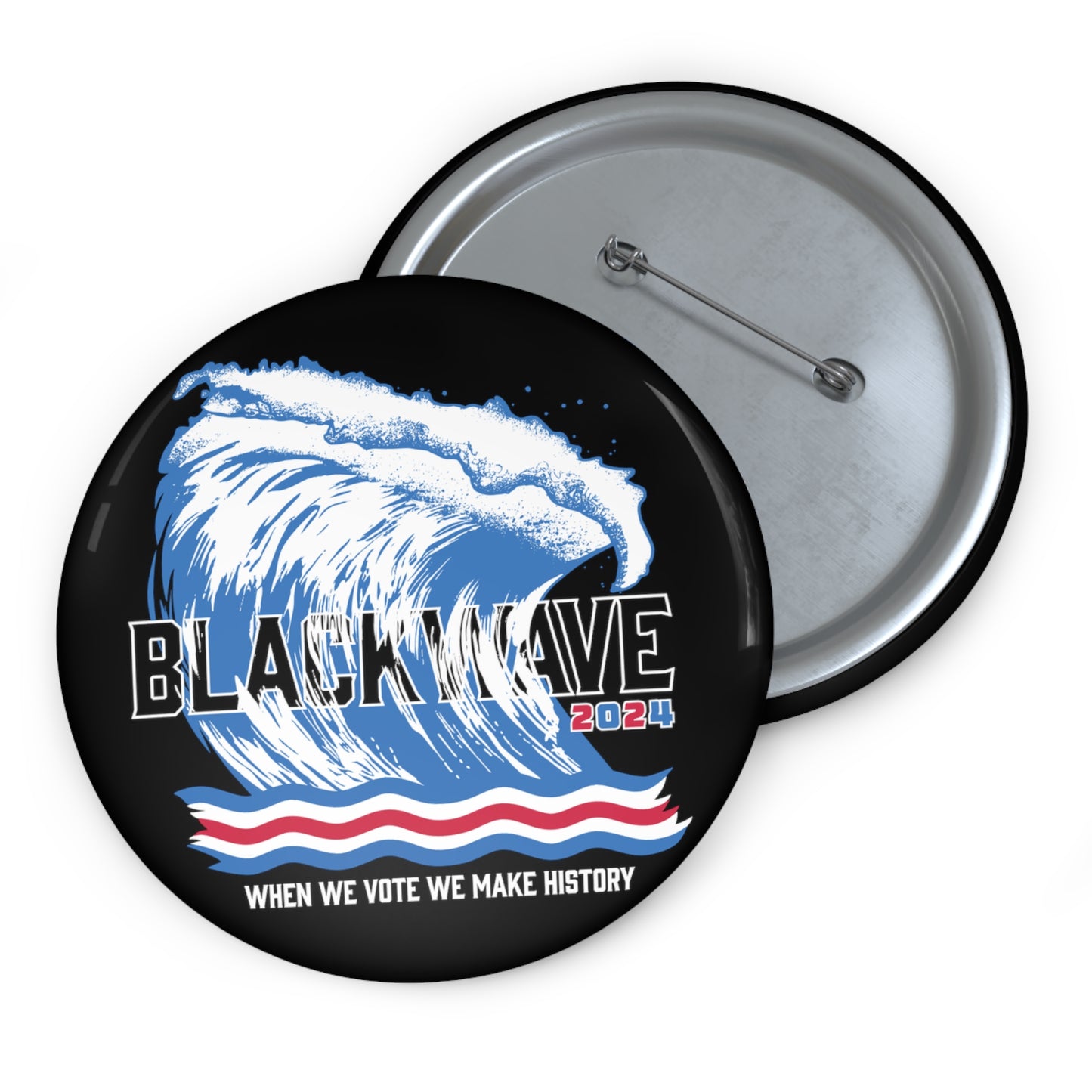 BLACKWAVE2024 Pin Buttons -Set of Two