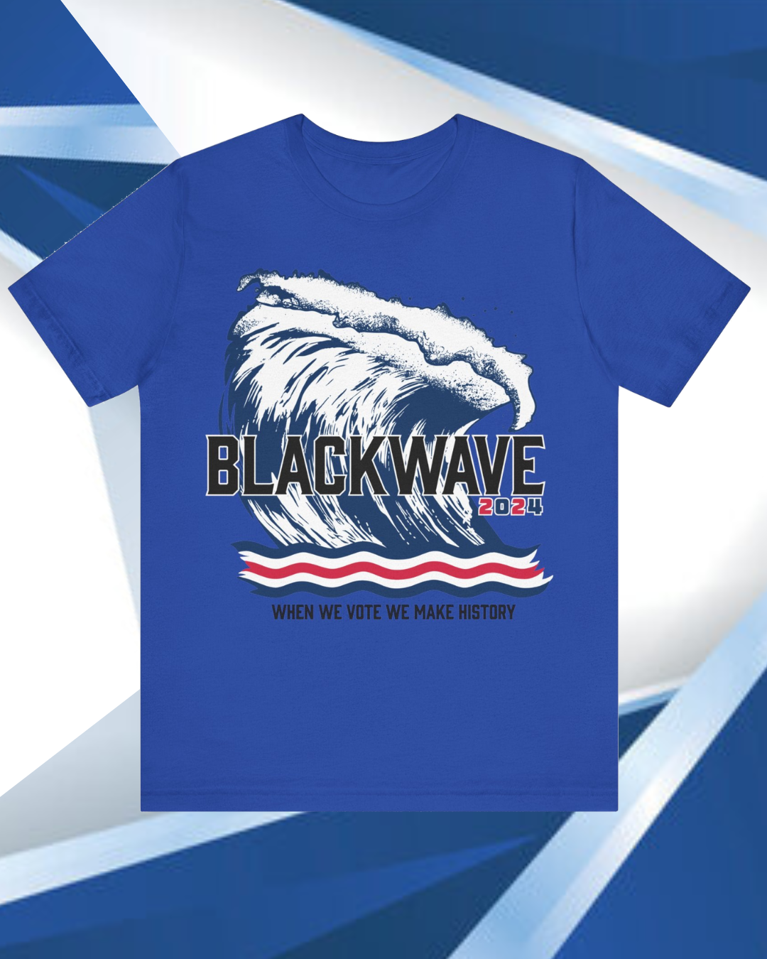 BlackWave2024 - Unisex Jersey Short Sleeve T-shirts