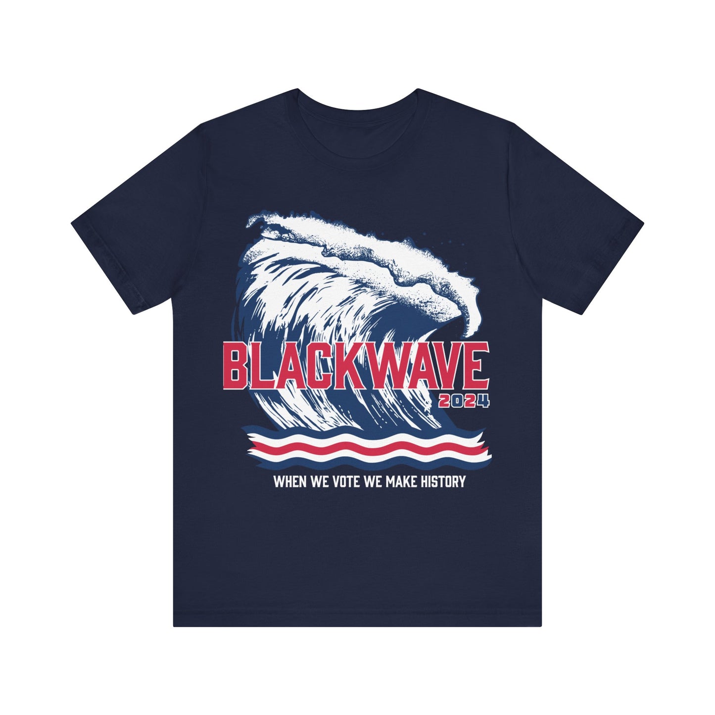 BlackWave2024 - Unisex Jersey Short Sleeve T-shirts