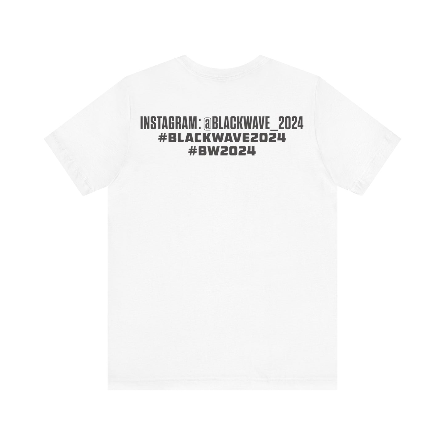 BlackWave2024 - Unisex Jersey Short Sleeve T-shirts