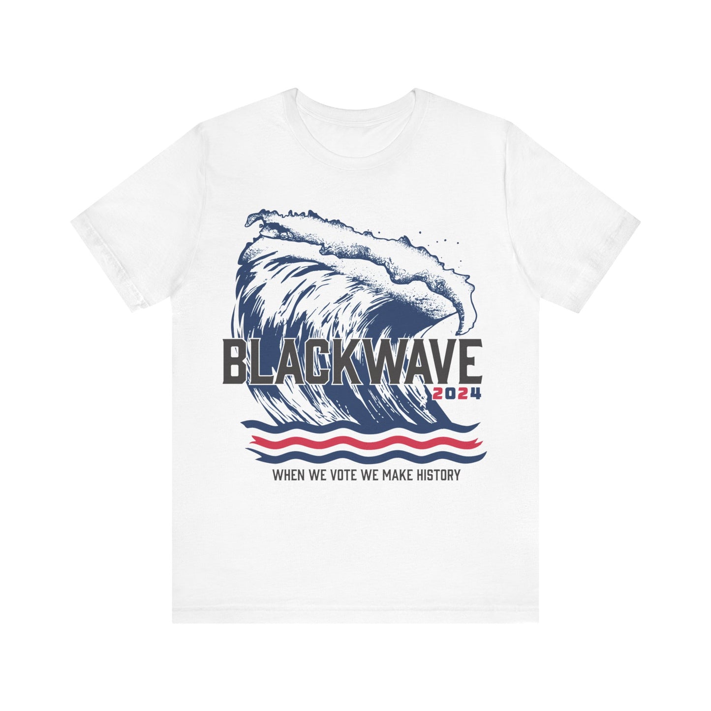 BlackWave2024 - Unisex Jersey Short Sleeve T-shirts