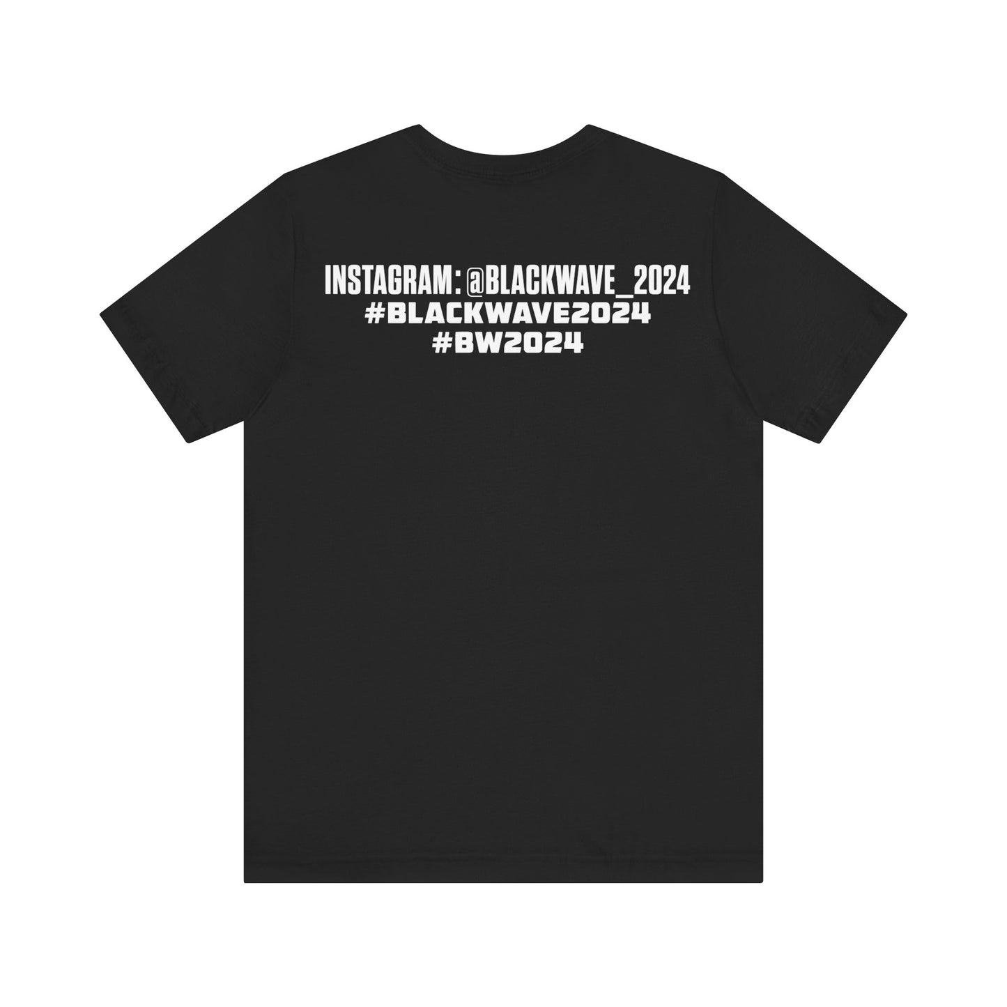 BlackWave2024 - Unisex Jersey Short Sleeve T-shirts