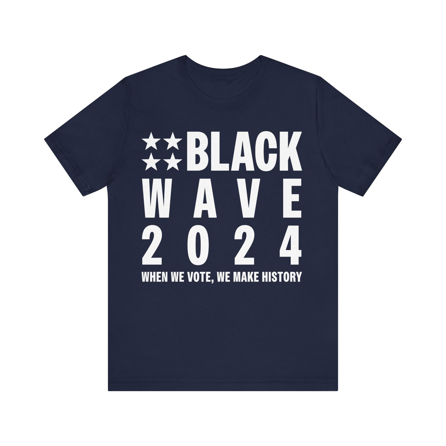 BLACKWAVE2024 - Unisex Jersey Short Sleeve T-shirts