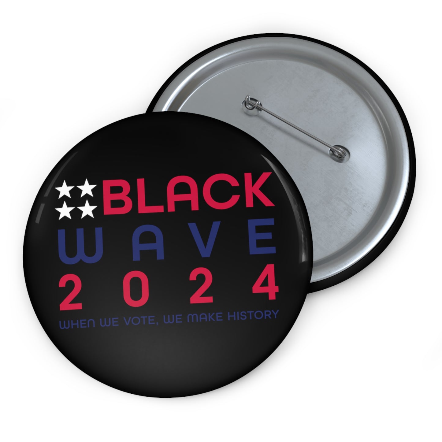 BLACKWAVE2024 Pin Buttons -Set of Two